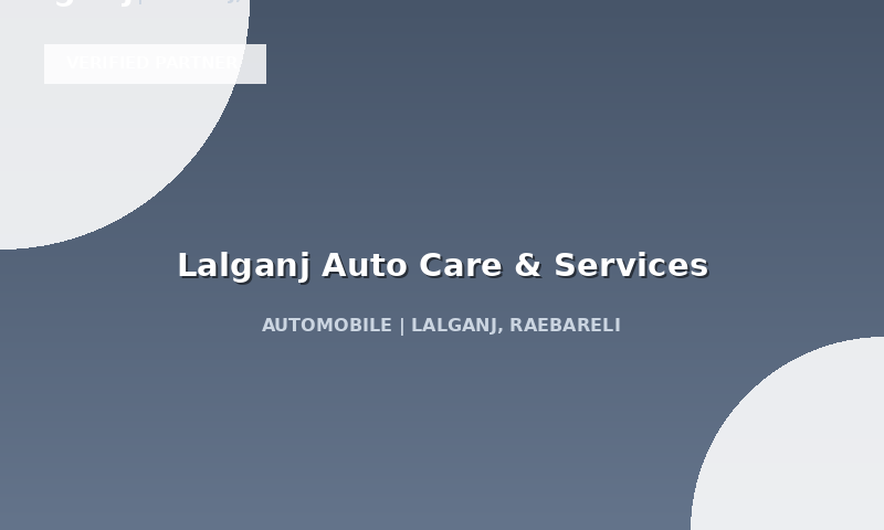 Lalganj Auto Care & Services