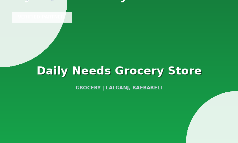 Daily Needs Grocery Store