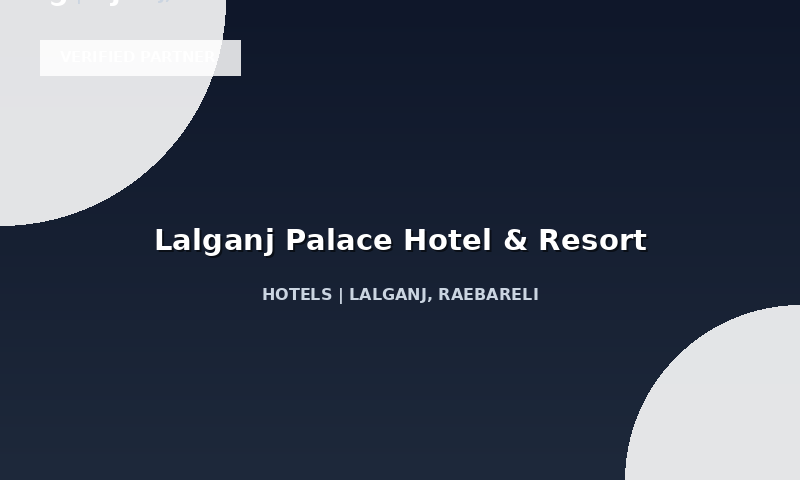 Lalganj Palace Hotel & Resort